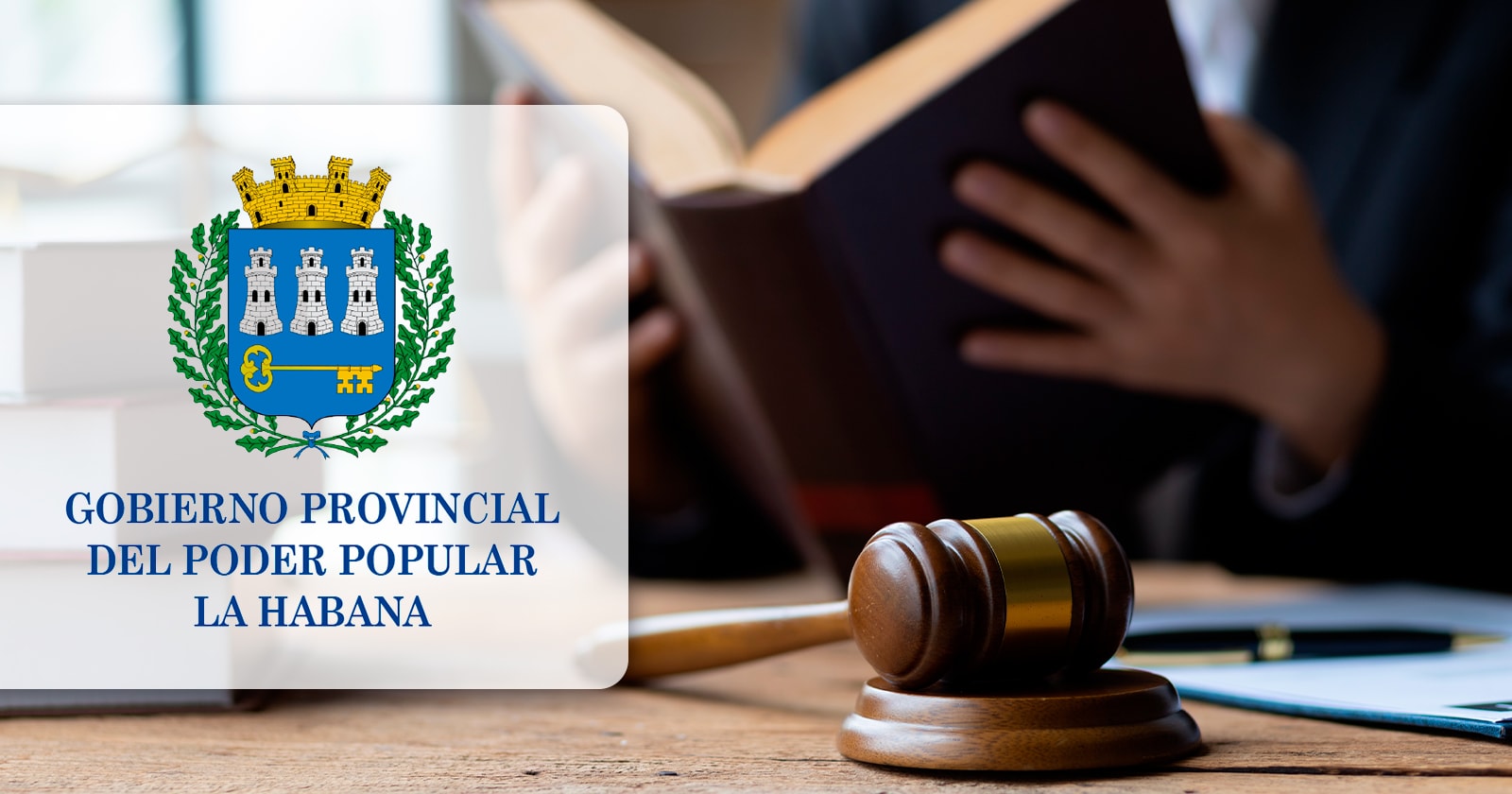 Gobierno de la Habana Informa Modificaciones de Servicios Judiciales en Estos Municipios