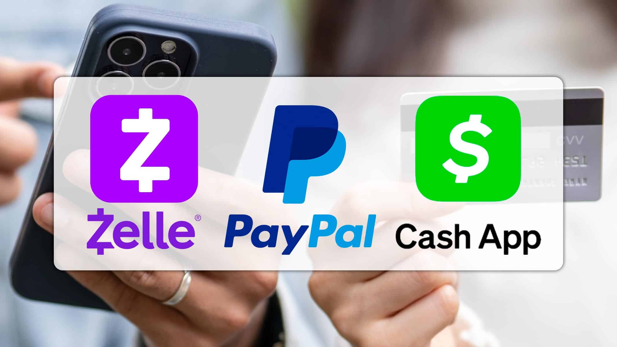 Guía Práctica Para Usar Zelle Cash App y PayPal Para Recién Llegados a EE. UU. en 2026