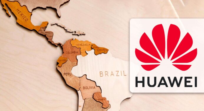 Huawei Planea Expandirse en América Latina ¿Qué Beneficios Traerá a la Región?
