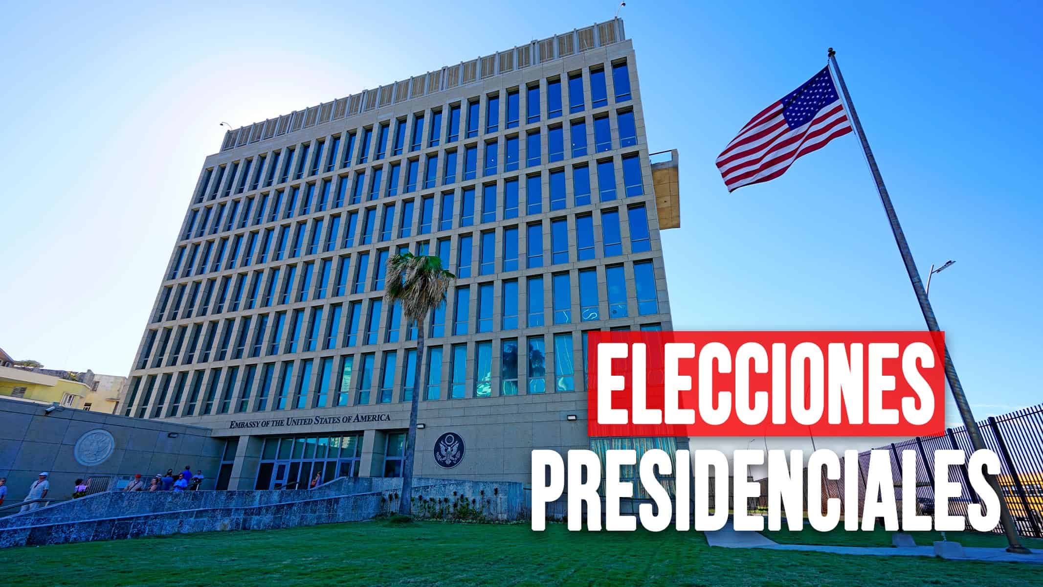 Embajada de Estados Unidos en Cuba Precisa Información Importante Sobre las Elecciones Presidenciales