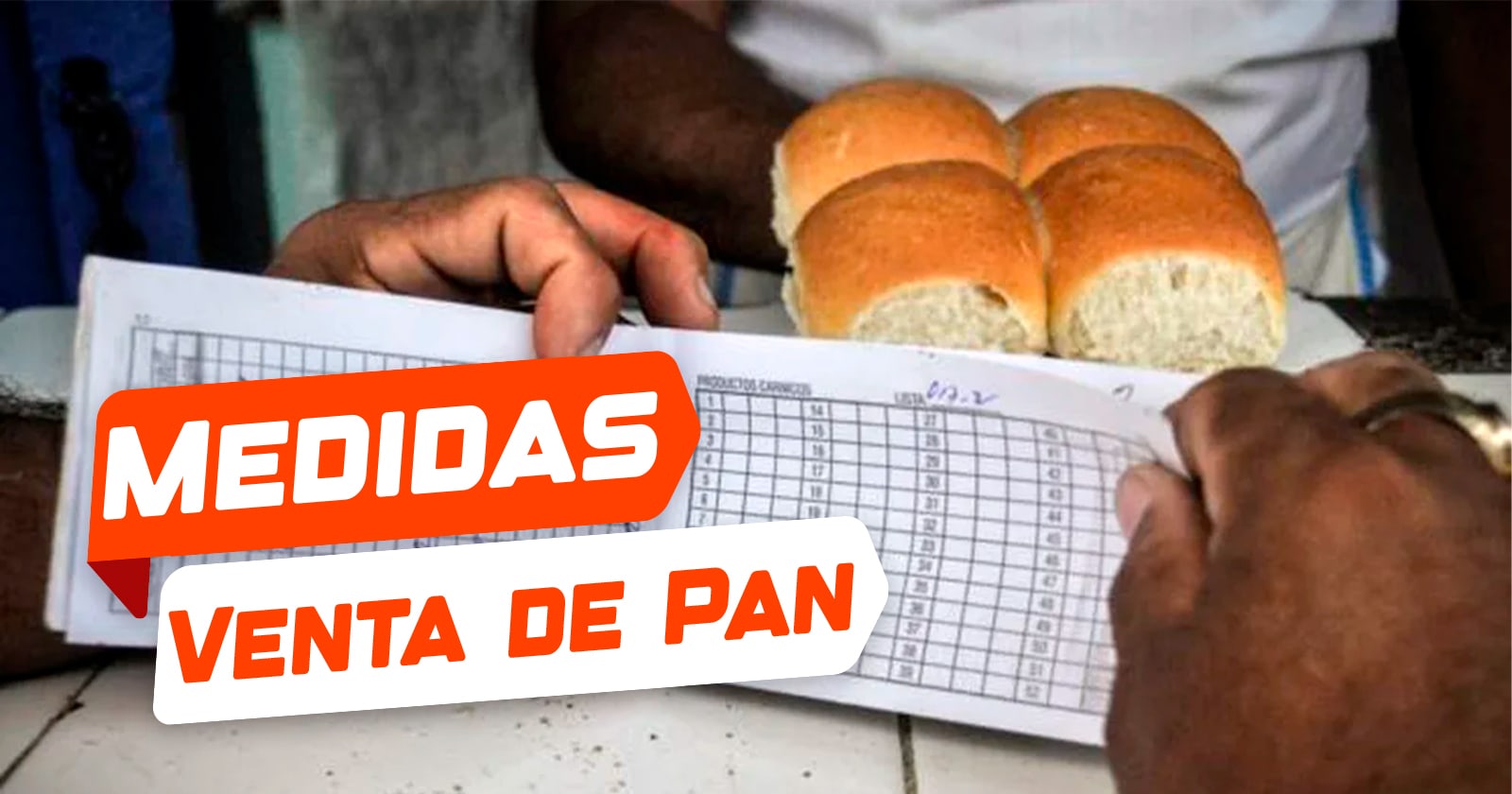 Informan Medidas Sobre Venta de Pan de la Canasta Normada en Pinar del Río: Solo para Estas Consumidores