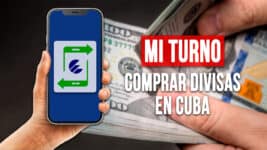 Mi Turno: La Nueva Forma Fácil y Rápida de Comprar Divisas en Cuba