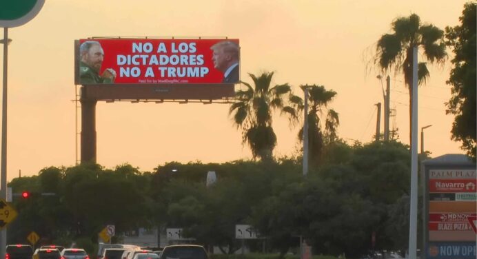 La verdad tras la polémica de la valla publicitaria que compara a Donald Trump con Fidel Castro