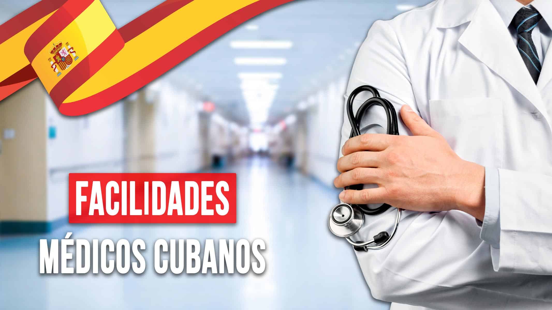 Madrid Abre Puertas a Médicos Cubanos: Colegiación Simplificada y sin Certificados de Inhabilitación 