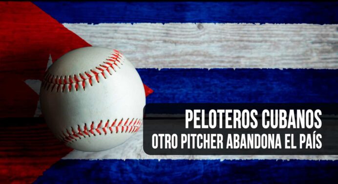 ¡Más Bajas en el Béisbol Cubano! Otro Pitcher Abandona el País