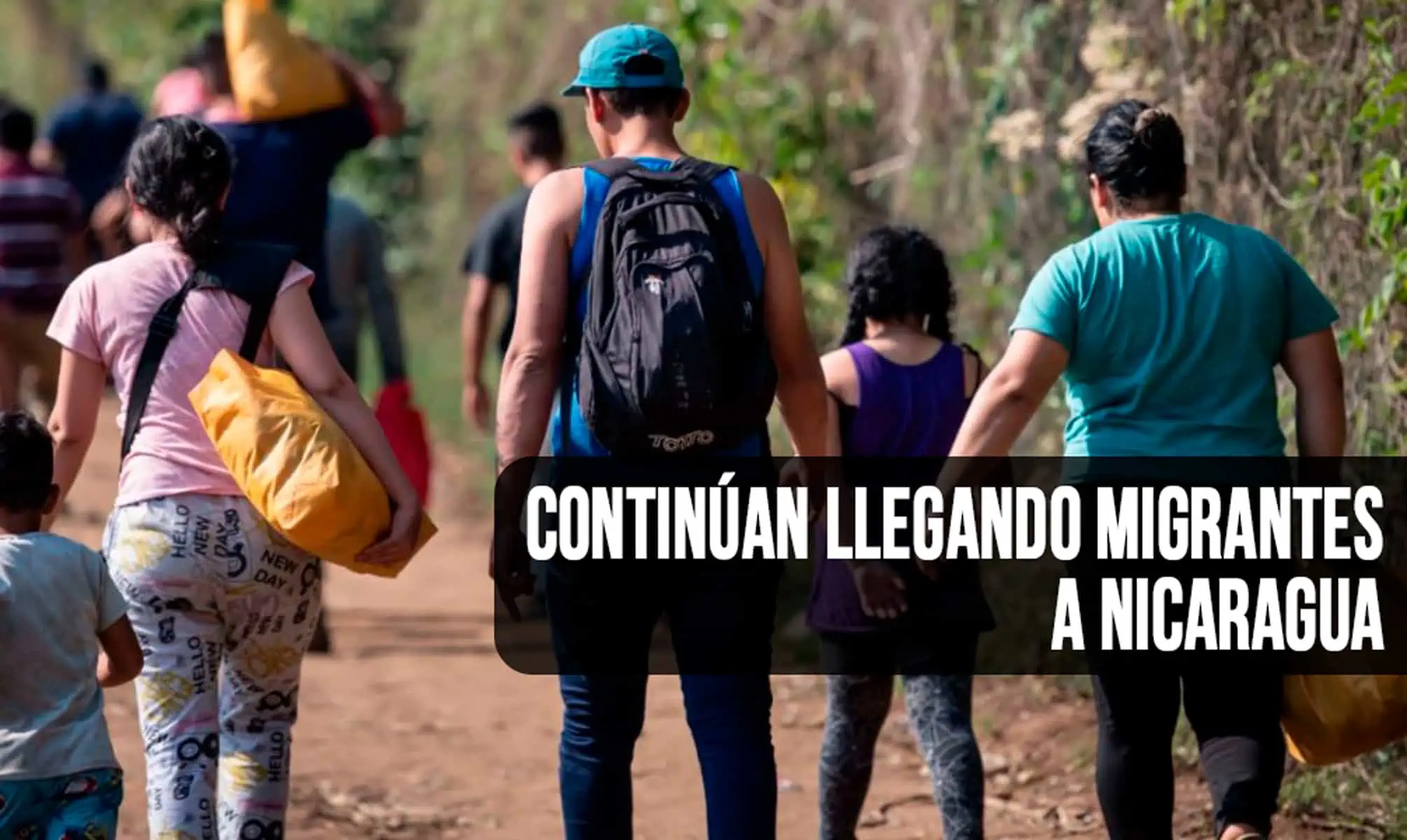 Migrantes de Diversos Países Continúan Llegando a Nicaragua