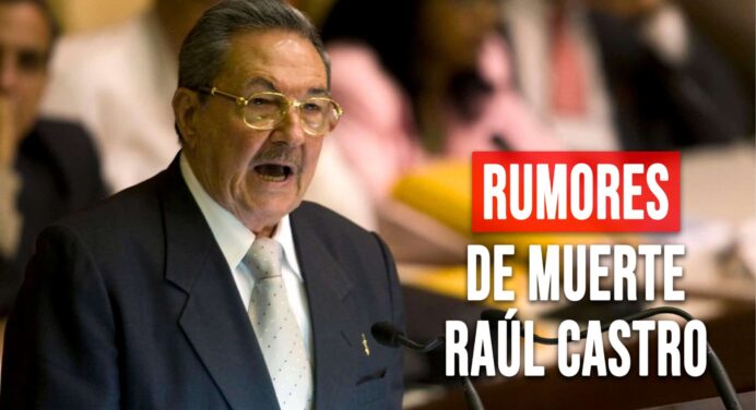 ¿Murió Raúl Castro? La Verdad Detrás del Rumor que Circula en Redes