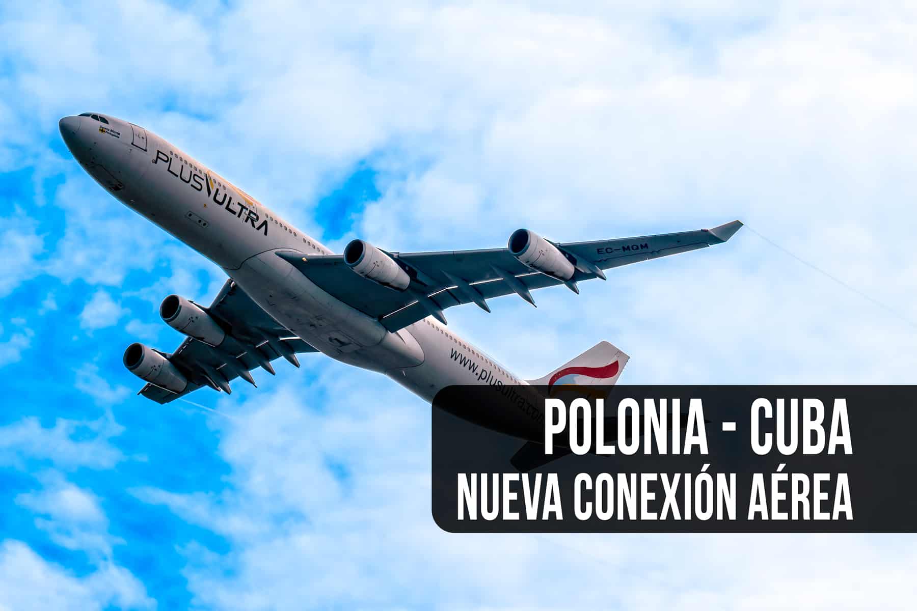 Nueva Conexión Aérea Polonia – Cuba Próximamente con Esta Aerolínea