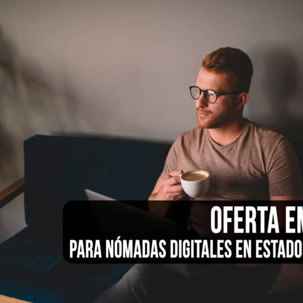 Nueva Oferta Empleo Remoto en Estados Unidos para Nómadas Digitales por $36 Dólares la Hora