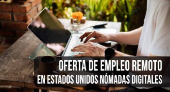 Nueva Oferta de Empleo Remoto en Estados Unidos para Nómadas Digitales: Pagan a $25 Dólares la Hora