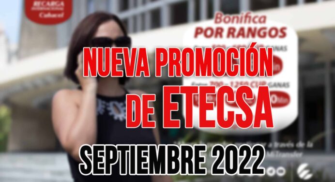 Nueva Promoción de Recarga Internacional de ETECSA para Septiembre 2022