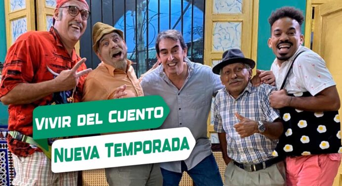 ¡Nueva Temporada de Vivir del Cuento Regresa a las Pantallas!