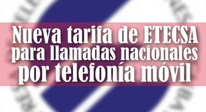 Nueva tarifa de ETECSA para llamadas nacionales por telefonía móvil