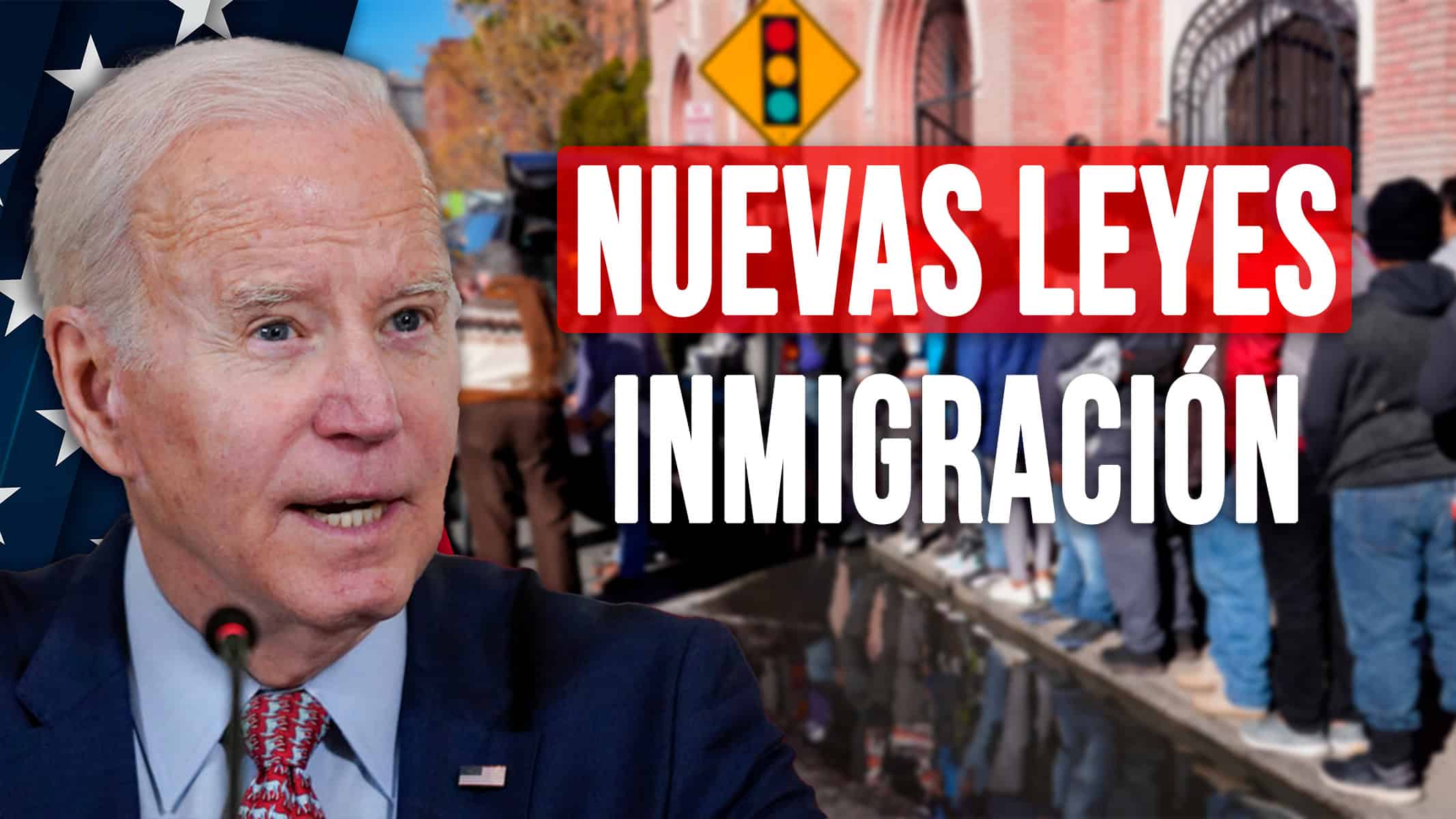 Nuevas Leyes de Inmigración de Biden: ¿Quiénes son los Beneficiados?