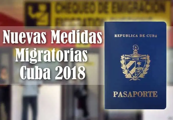 Nuevas Medidas Migratorias de Cuba 2018