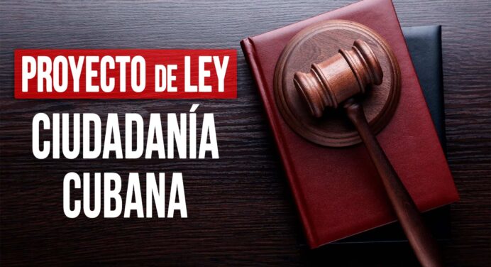 Nuevo Proyecto de Ley de Ciudadanía Cubana: Todo lo que Necesitas Saber