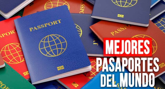 Nuevo Ranking Revela los Mejores Pasaportes del Mundo: Te Sorprenderá Cuál es el Primero