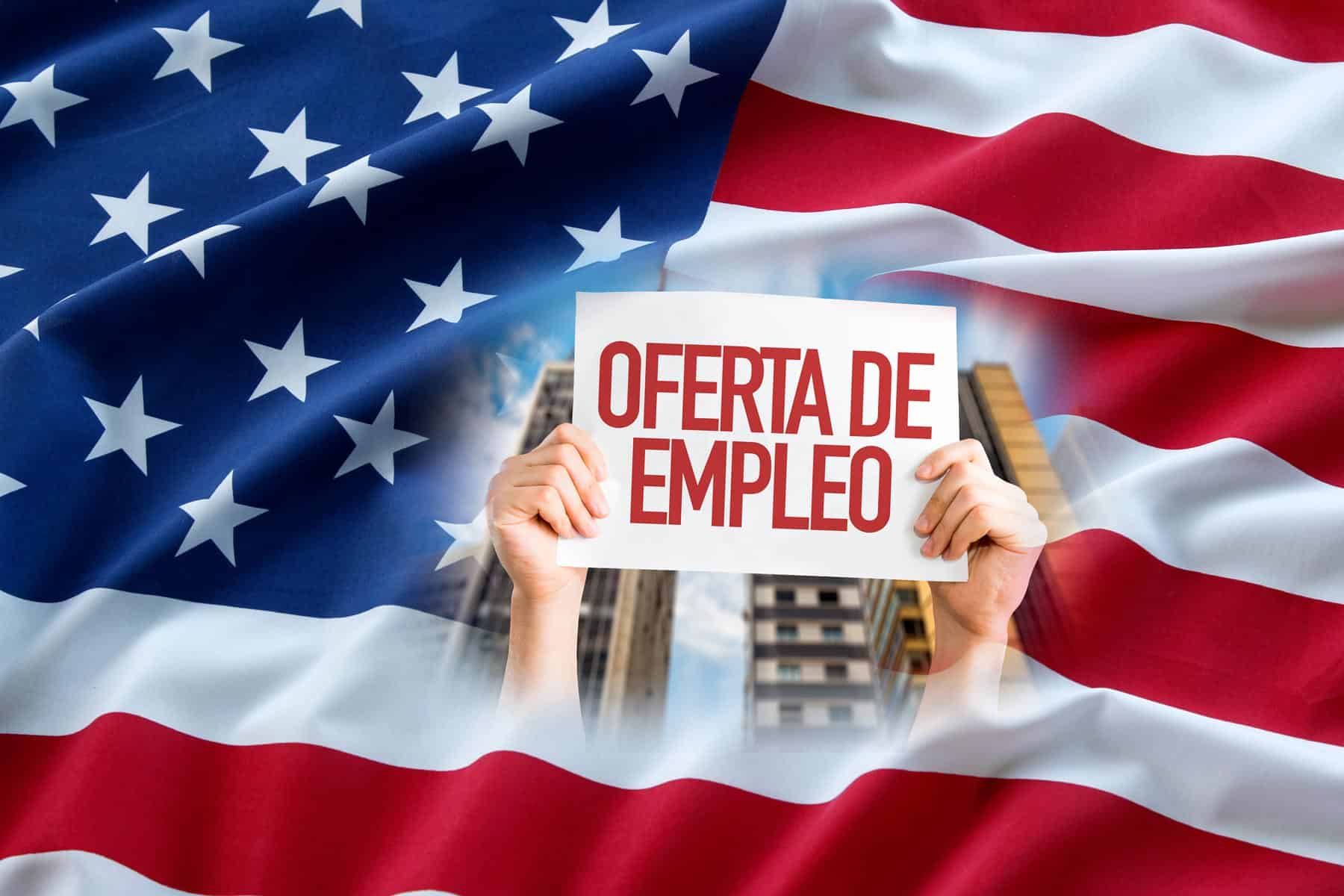 Oferta Empleo que No Requiere Estudios en Estados Unidos