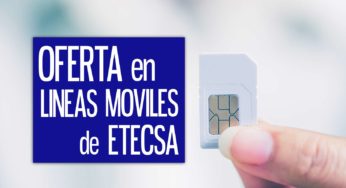 Oferta de Líneas Móviles de Etecsa