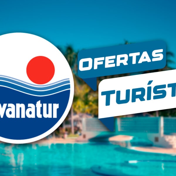 Ofertas Turísticas Especiales De Havanatur Por El Fin De Año: Estos Son Los Hoteles Y Los Precios