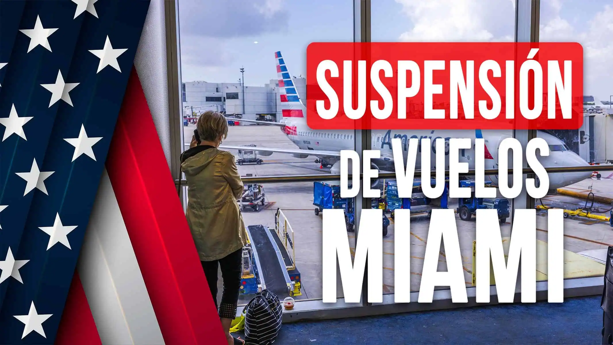 Por qué Están Suspendiendo Vuelos en Miami