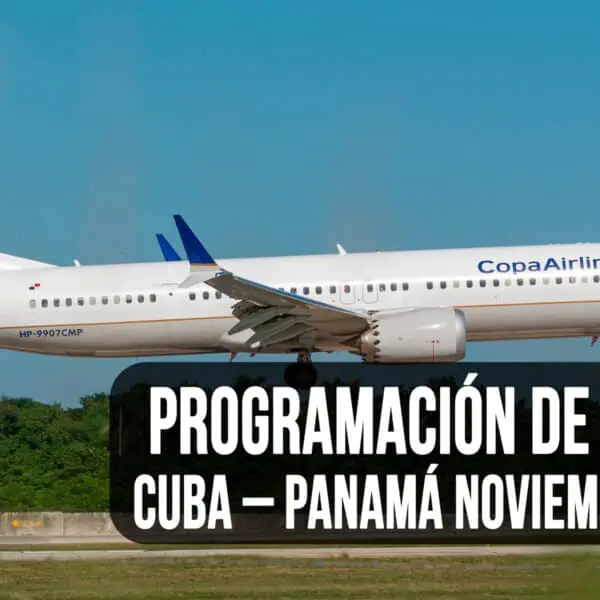 Programación de Vuelos Cuba – Panamá Noviembre 2023