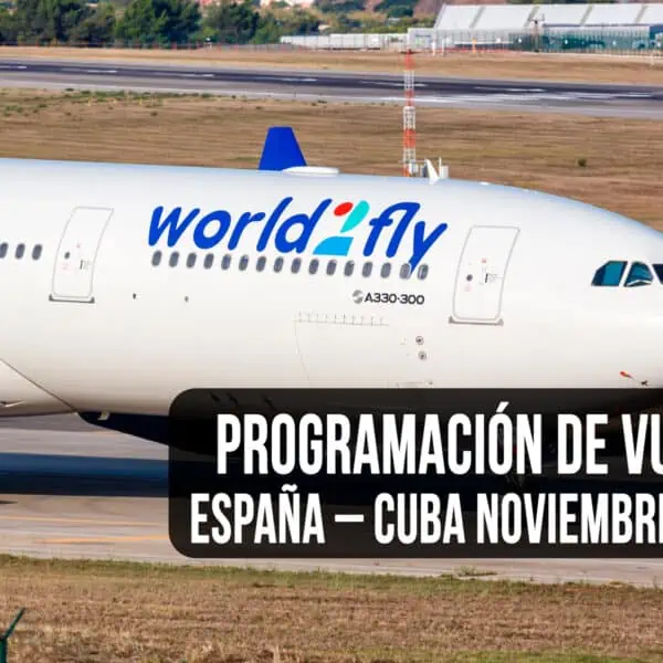Programación de Vuelos España – Cuba Noviembre 2023