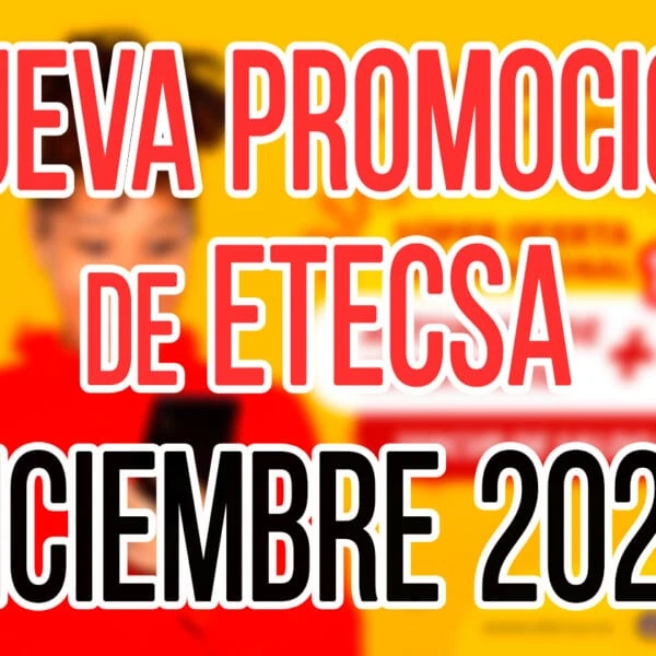 Promoción Internacional de ETECSA para Activación de Líneas Móviles Diciembre 2023