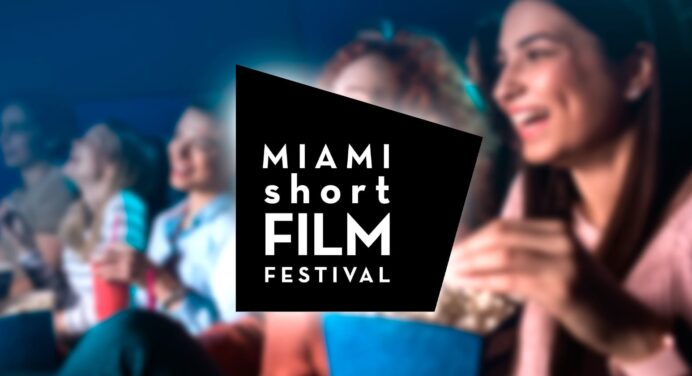 Proyectarán Este Domingo en Miami los Mejores Audiovisuales del Festival de Cortometrajes