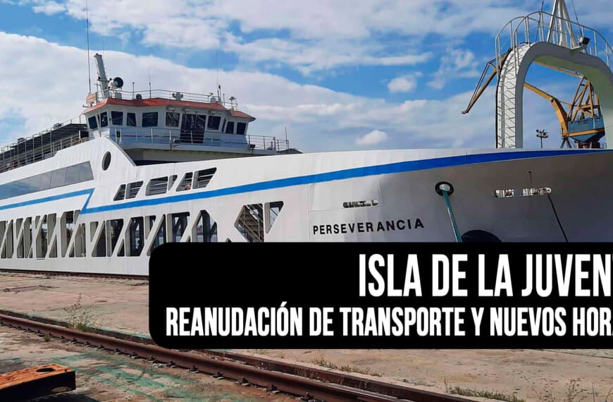 Reanudan Transporte a Isla de la Juventud: Mira los Nuevos Horarios