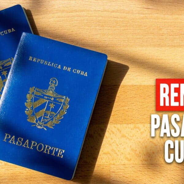 Guía Completa para Renovar el Pasaporte Cubano en el Exterior