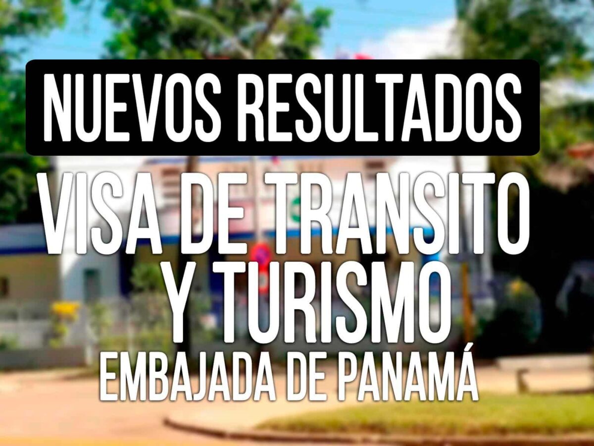 Resultados Visa de Tránsito y Turismo Panamá 15 de Septiembre 2023
