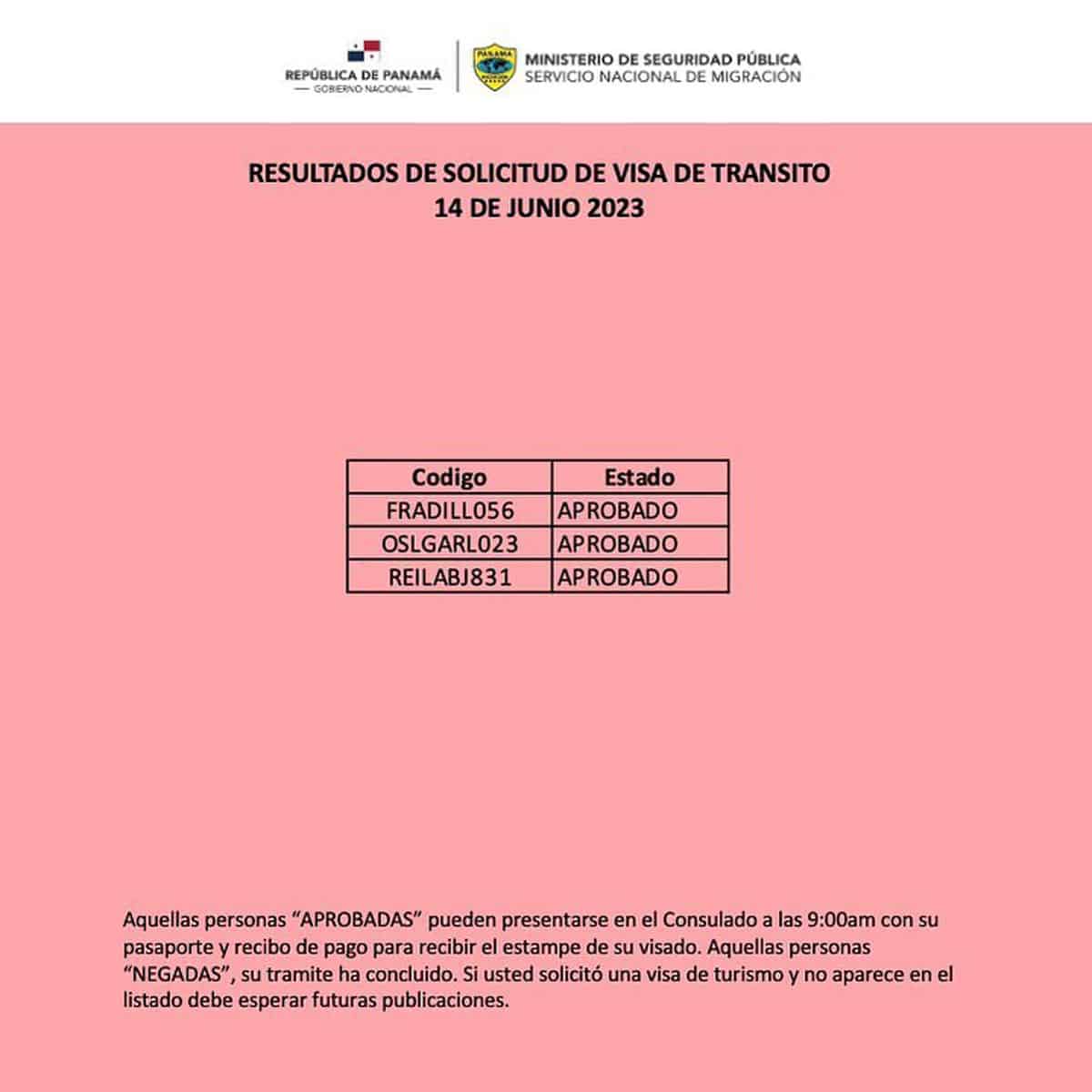 Resultados de Solicitud de Visa de Transito 14 de Junio 2023