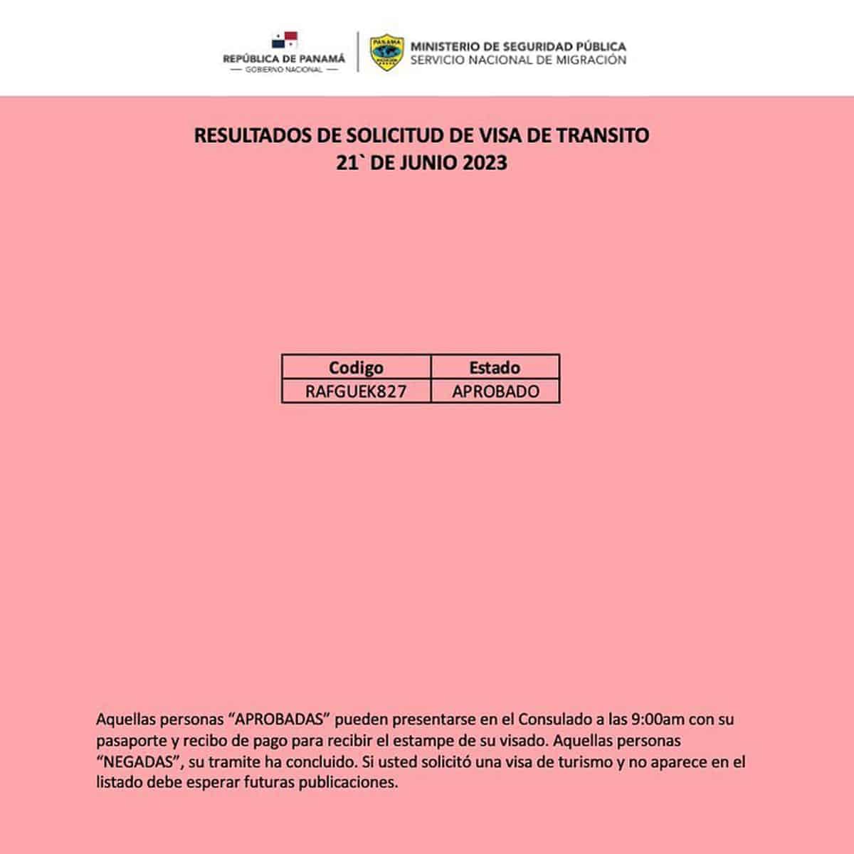 Resultados de Solicitud de Visa de  Transito 21 de Junio 2023