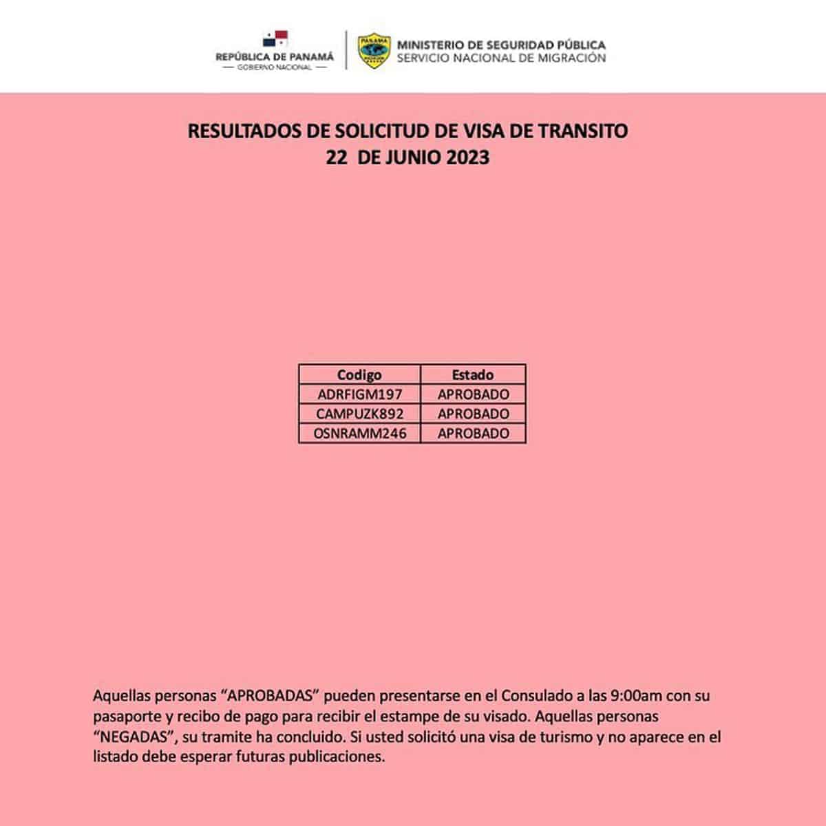 Resultados de Solicitud de Visa de Transito 22 de Junio 2023