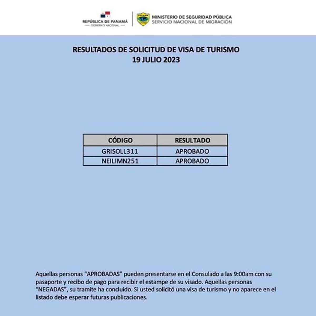 Resultados de Solicitud de Visa de Turismo 19 de julio 2023