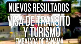 Resultados de Visa de Tránsito y Turismo a Panamá 22 de Septiembre 2023