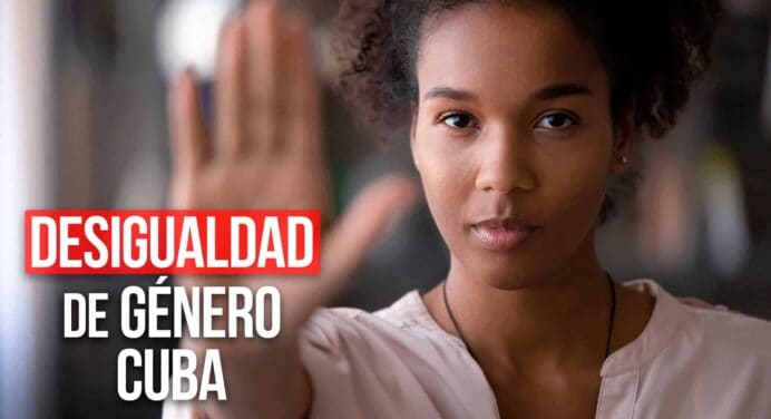 Revelan Datos Impactantes Sobre Desigualdades de Género en Cuba
