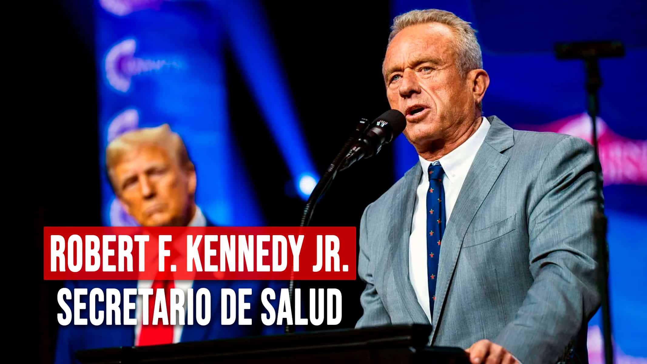 Trump Presenta al Antivacunas Robert F. Kennedy Jr. Como Secretario de Salud de Estados Unidos