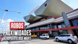 ¡Cuidado! Aumentan los Robos en las Proximidades del Aeropuerto José Martí