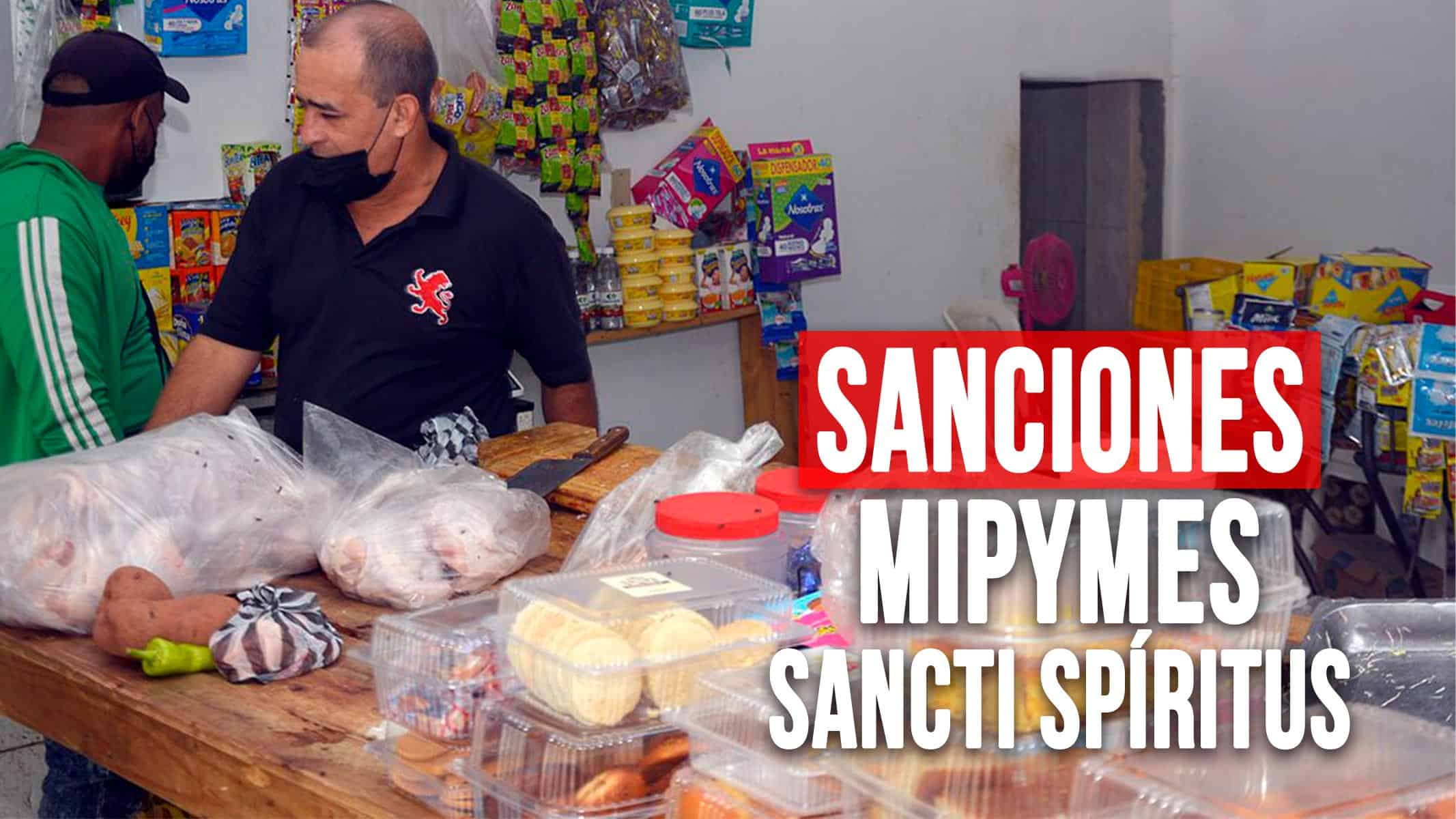 Sanciones a Mipymes en Sancti Spíritus: ¿Qué Estaban Haciendo Para ser Multadas?