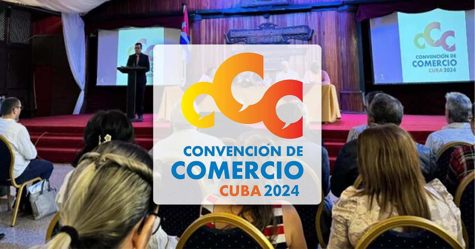 Se Celebrará en La Habana Convención de Comercio 2024