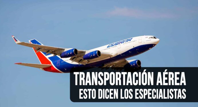 ¿Se ha Recuperado la Transportación Aérea en Cuba? Esto Dicen los Especialistas