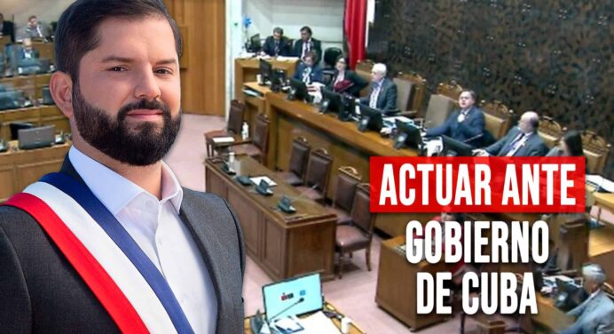 Senado Chileno Pide al Presidente Actuar Ante el Gobierno de Cuba ¿Cuáles Son Sus Exigencias?