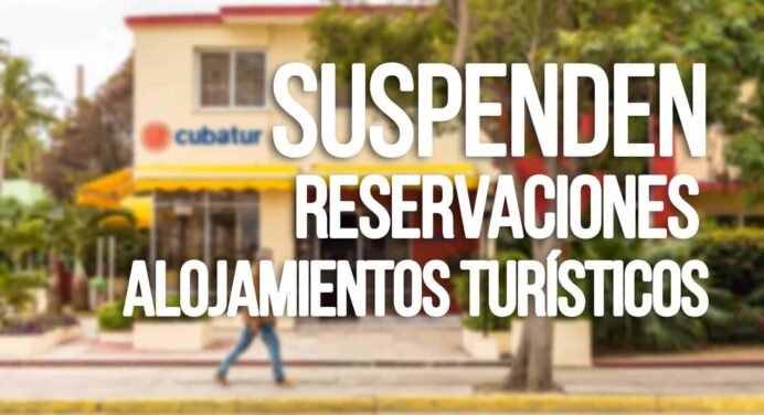 Suspensión de Reservas para Alojamientos Turísticos en Cuba