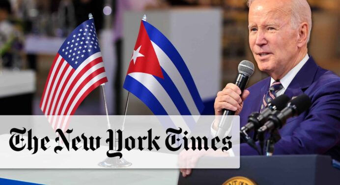 The New York Times Publica Carta a Biden Para Cambiar Política Hacia Cuba