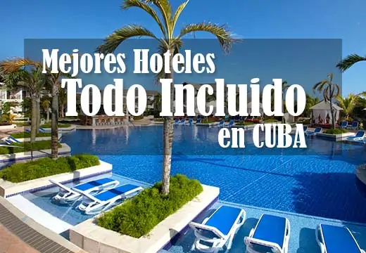 Mejores hoteles todo incluido en Cuba