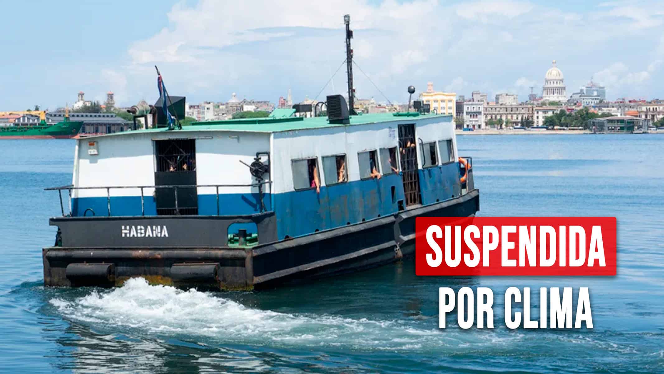 Transportación Marítima en La Habana Suspendida por Clima: Esto Debes Saber