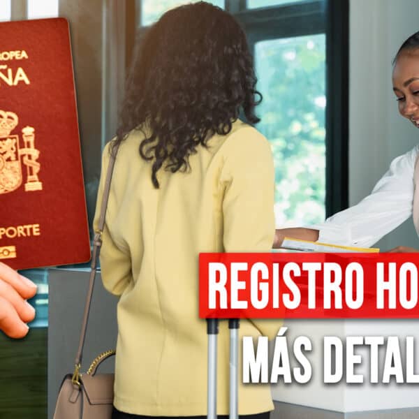 ¿Viajas a España? Prepárate Para el Registro Hotelero Más Detallado de Europa