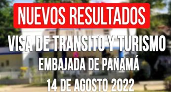 Embajada de Panamá informa Nuevos Resultados para Solicitudes de Visa de Tránsito y de Turismo